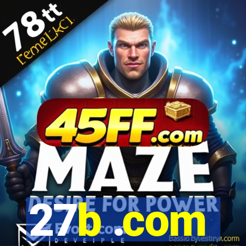27b .com